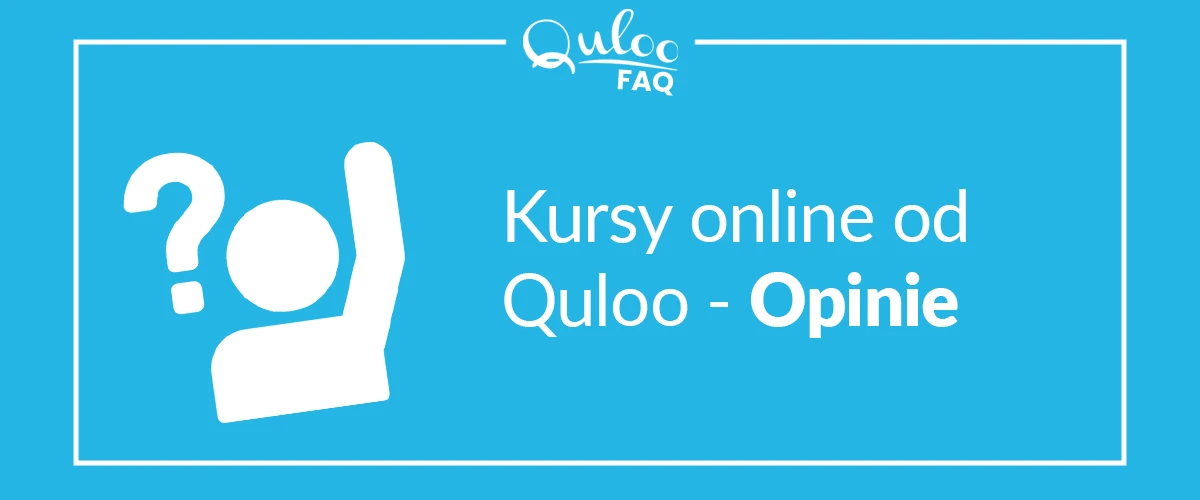 Read more about the article Kursy Quloo – Opinie